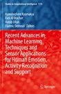 Recent Advances in Machine Learning Techniques and Sensor Applications for Human Emotion, Activity Recognition and Support, Buch