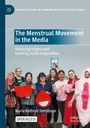 Maria Kathryn Tomlinson: The Menstrual Movement in the Media, Buch