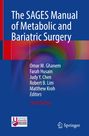 : The SAGES Manual of Metabolic and Bariatric Surgery, Buch