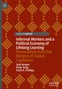 Seth Brown: Informal Workers and a Political Economy of Lifelong Learning, Buch