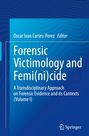 : Forensic Victimology and Femi(ni)cide, Buch