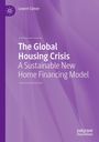 Titel: "The Global Housing Crisis - A Sustainable New Home Financing Model". Autor: Levent Sümer. Lila Hintergrund.