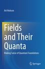 Titel: "Fields and Their Quanta: Making Sense of Quantum Foundations". Autor: Art Hobson. Blaues Hintergrunddesign.