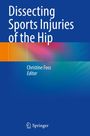 "Dissecting Sports Injuries of the Hip", Christine Foss, Editor. Farbige, abstrakte Muster auf einem blauen Hintergrund.
