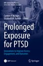 Titel: "Prolonged Exposure for PTSD". Autoren: Carmen P. McLean, Elizabeth M. Goetter. Zwei lachende Personen im Hintergrund.