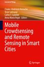 : Mobile Crowdsensing and Remote Sensing in Smart Cities, Buch