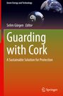 : Guarding with Cork, Buch