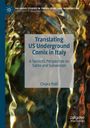 Titel: "Translating US Underground Comix in Italy". Autorin: Chiara Polli. Verwischter, farbiger Hintergrund.