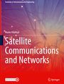 Marko Höyhtyä: Satellite Communications and Networks, Buch