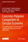 Concrete-Polymer Composites in Circular Economy, Buch