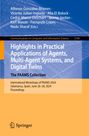 : Highlights in Practical Applications of Agents, Multi-Agent Systems, and Digital Twins: The PAAMS Collection, Buch