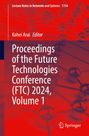 : Proceedings of the Future Technologies Conference (FTC) 2024, Volume 1, Buch