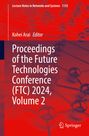 : Proceedings of the Future Technologies Conference (FTC) 2024, Volume 2, Buch