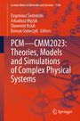 : PCM-CMM2023: Theories, Models and Simulations of Complex Physical Systems, Buch