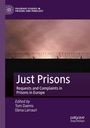 "Just Prisons: Requests and Complaints in Prisons in Europe. Edited by Tom Daems, Elena Larrauri." Oben Stacheldraht, Logo.