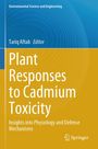 Plant Responses to Cadmium Toxicity, Buch