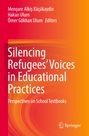 "Silencing Refugees’ Voices in Educational Practices: Perspectives on School Textbooks" vor orange-rotem Hintergrund.