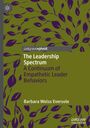 Barbara Welss Eversole: The Leadership Spectrum, Buch