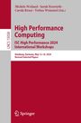 : High Performance Computing. ISC High Performance 2024 International Workshops, Buch