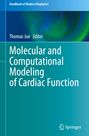 : Molecular and Computational Modeling of Cardiac Function, Buch