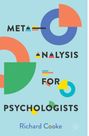 Richard Cooke: Meta-Analysis for Psychologists, Buch