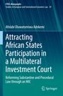 Titel: "Attracting African States Participation in a Multilateral Investment Court". Autor: Afolabi Oluwatomiwa Adekemi. Logo: Springer. Hintergrund: Blau mit Linienmuster.