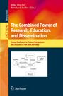 : The Combined Power of Research, Education, and Dissemination, Buch