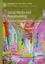 Social Media and Peacebuilding, Buch