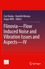Titel: "Flinovia—Flow Induced Noise and Vibration Issues and Aspects—IV". Autoren: Con Doolan, Danielle Moreau, Angus Wills. Oben rot, Logo unten.