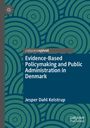 "Evidence-Based Policymaking and Public Administration in Denmark" von Jesper Dahl Kelstrup, mit Kreismuster.