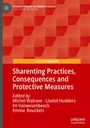 : Sharenting Practices, Consequences and Protective Measures, Buch