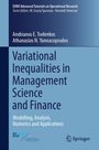 Athanasios N. Yannacopoulos: Variational Inequalities in Management Science and Finance, Buch