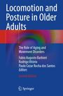Titel: Locomotion and Posture in Older Adults. Untertitel: The Role of Aging and Movement Disorders. Unten ein Logo.