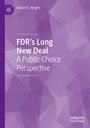 "FDR’s Long New Deal: A Public Choice Perspective" von Robert E. Wright. Lila geometrischer Hintergrund.