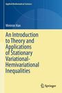 "An Introduction to Theory and Applications of Stationary Variational-Hemivariational Inequalities" von Weimin Han, Springer.