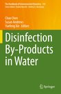 „Disinfection By-Products in Water“, Herausgeber: Chao Chen, Susan Andrews, Yuefeng Xie. Grün-oranger Hintergrund, Springer-Logo.
