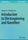 Zhongchao Tan: Introduction to Electrospinning and Nanofiber, Buch