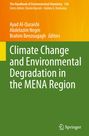 : Climate Change and Environmental Degradation in the MENA Region, Buch