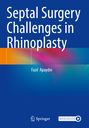Titel: "Septal Surgery Challenges in Rhinoplasty" von Fazil Apaydin. Farbverlauf mit spiralförmigen Mustern. Springer-Logo.