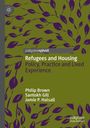 „Refugees and Housing: Policy, Practice and Lived Experience“. Namen: Philip Brown, Santokh Gill, Jamie P. Halsall. Violettgrüne Blätter.