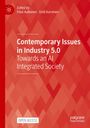 "Edited by Päivi Aaltonen • Emil Kurvinen - Contemporary Issues in Industry 5.0. Roter Hintergrund, Open Access Logo."