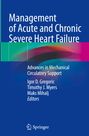 : Management of Acute and Chronic Severe Heart Failure, Buch