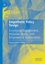 Text: "Empathetic Policy Design: Emotional Engagement, Inclusive Space, and Empowered Deliberation" von Piyapong Boossabong. Hintergrund: Abstrakte blaue und gelbe Muster.