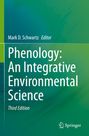 Phenology: An Integrative Environmental Science, Buch