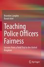 Brandon Langley: Teaching Police Officers Fairness, Buch