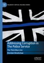 "Addressing Corruption in The Police Service" von Brendan Brookshaw, Union Jack in Schwarz-Weiß mit blauer Linie.