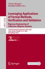 : Leveraging Applications of Formal Methods, Verification and Validation. Rigorous Engineering of Collective Adaptive Systems, Buch