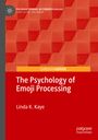 Linda K. Kaye: The Psychology of Emoji Processing, Buch
