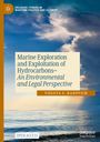 Violeta S. Radovich: Marine Exploration and Exploitation of Hydrocarbons, Buch