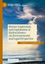 Violeta S. Radovich: Marine Exploration and Exploitation of Hydrocarbons, Buch
